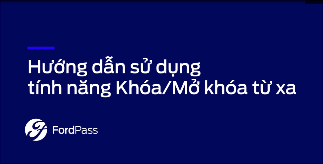 Hướng dẫn sử dụng tính năng khóa và mở khóa từ xa