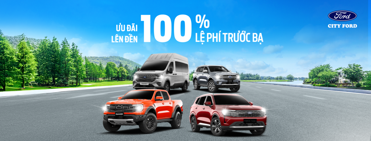 Khởi Đầu Mới – Vạn Dặm Hanh Thông, Vươn Tầm Cùng Ford!